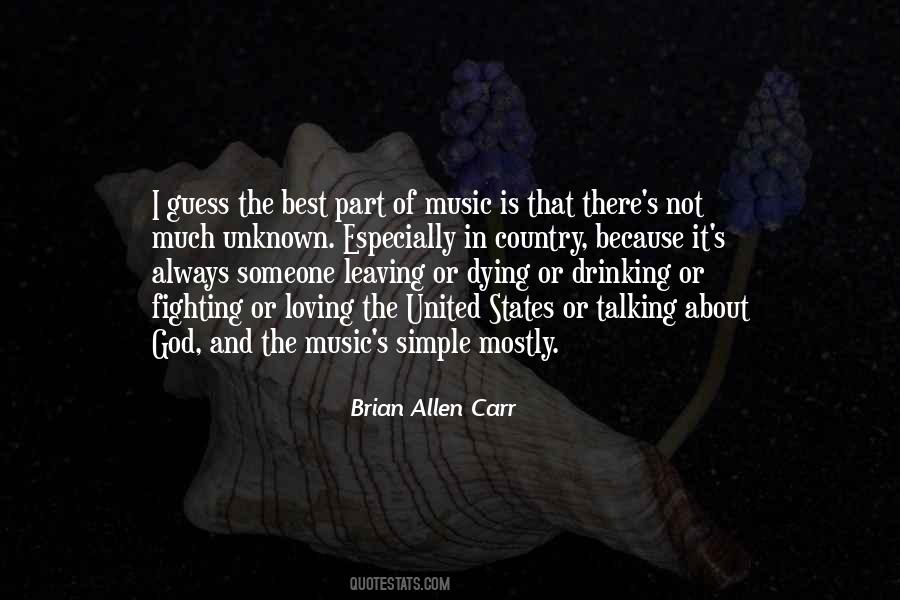 Brian Allen Carr Quotes #1344757