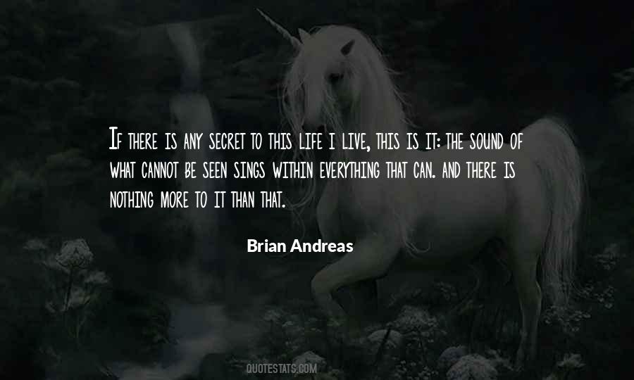 Brian Andreas Quotes #1104602