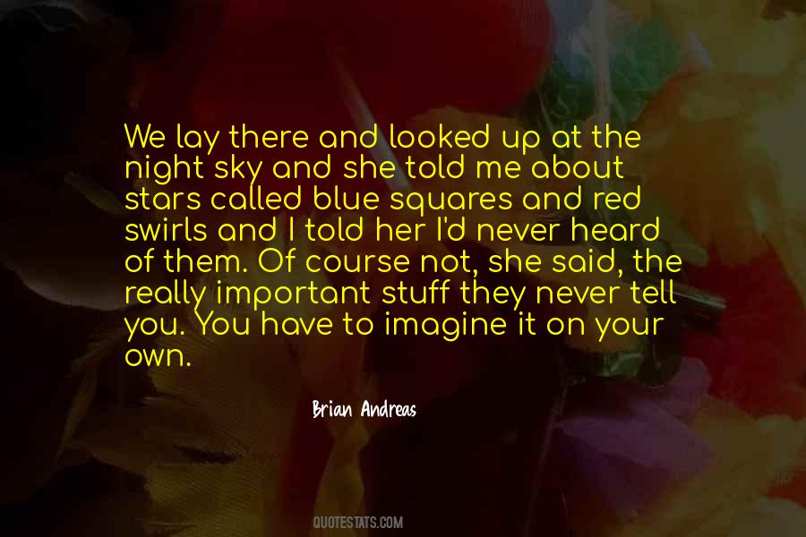 Brian Andreas Quotes #119569