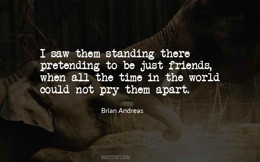 Brian Andreas Quotes #1235116