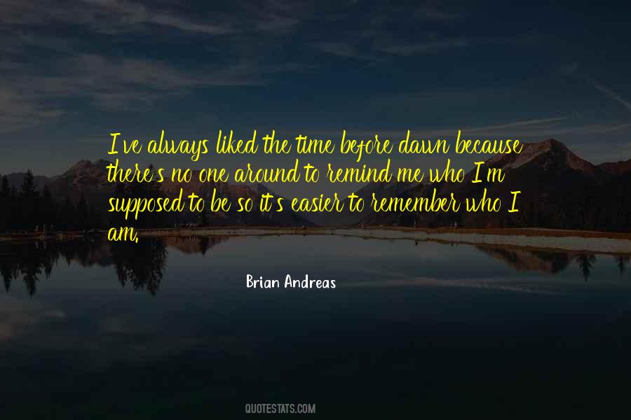 Brian Andreas Quotes #1614911