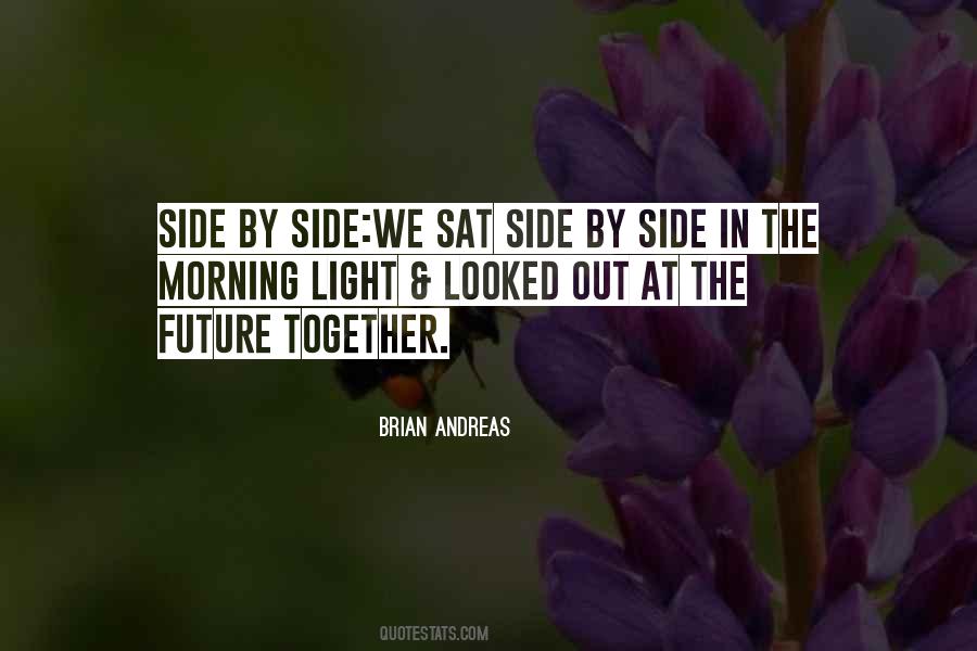 Brian Andreas Quotes #47604
