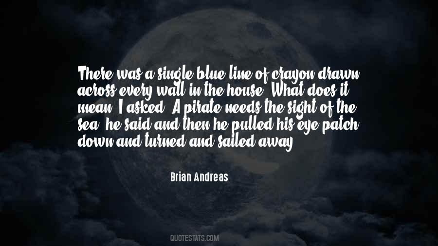 Brian Andreas Quotes #87946