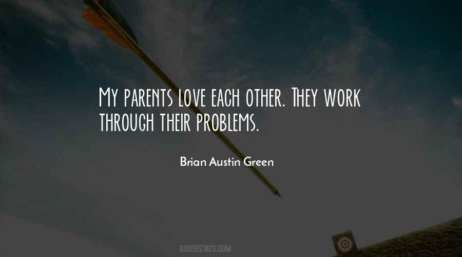 Brian Austin Green Quotes #1291053