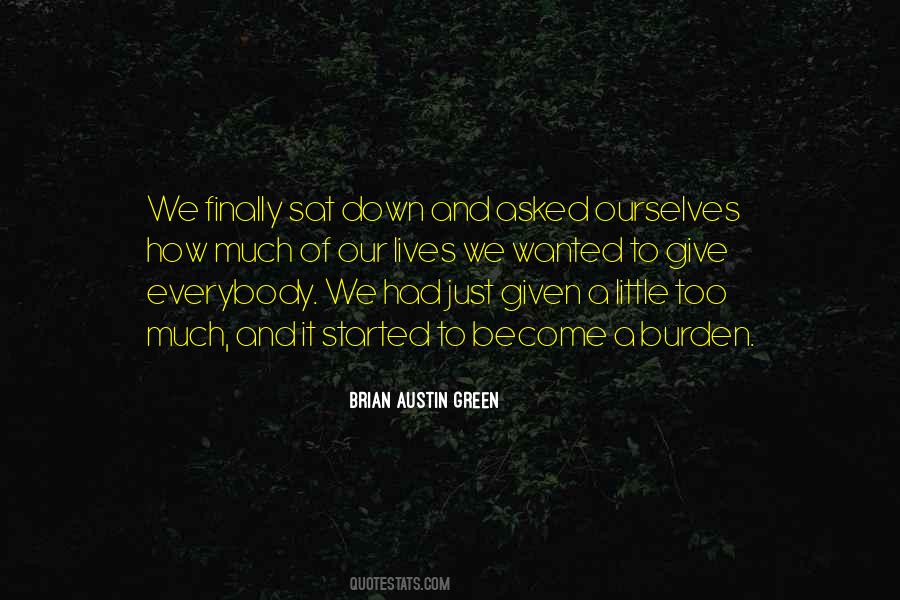 Brian Austin Green Quotes #1797964