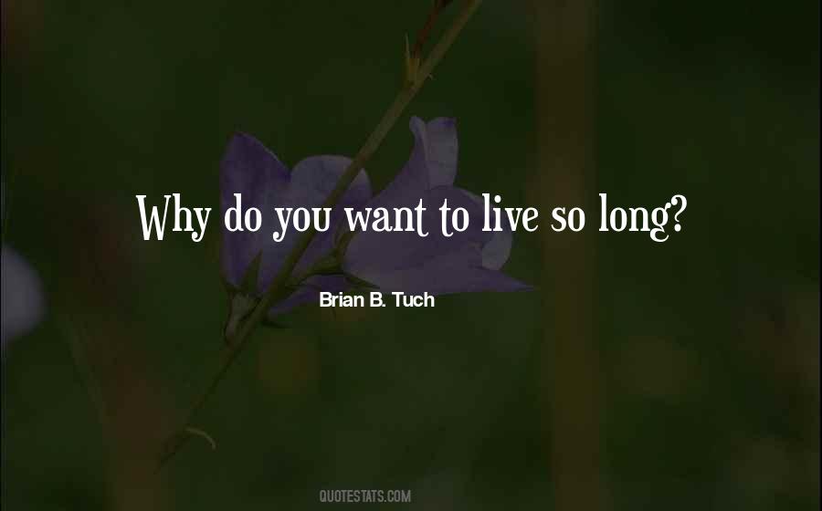 Brian B. Tuch Quotes #334323 Brian B. Tuch Quotes #334323