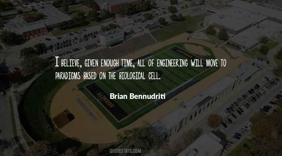 Brian Bennudriti Quotes #87565