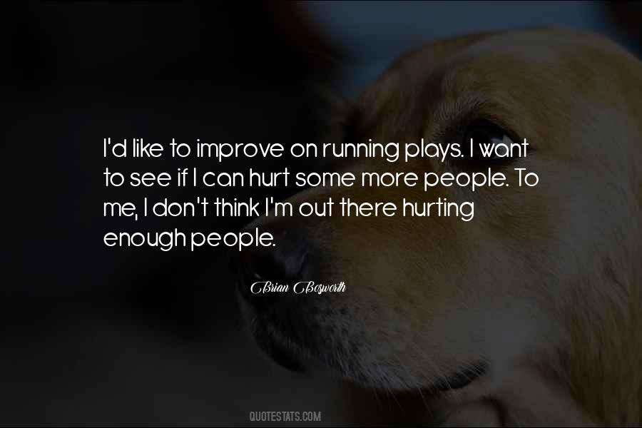 Brian Bosworth Quotes #873208
