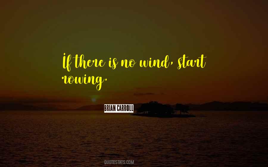 Brian Carroll Quotes #672991 Brian Carroll Quotes #672991