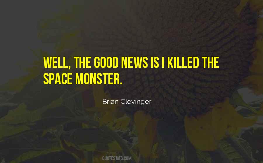 Brian Clevinger Quotes #1547466