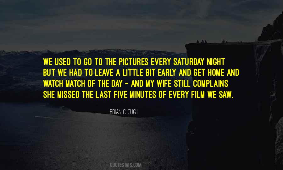 Brian Clough Quotes #1269394