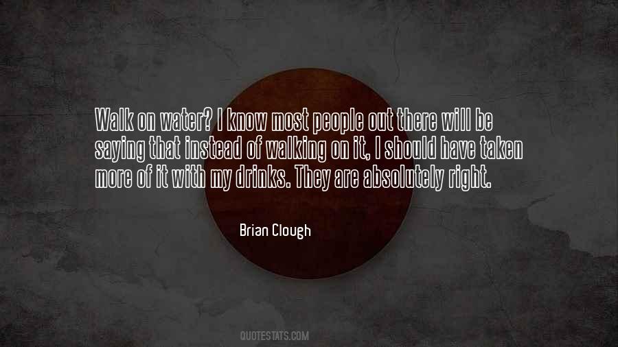 Brian Clough Quotes #249373