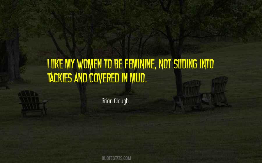Brian Clough Quotes #493850