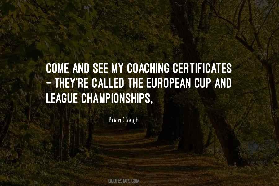 Brian Clough Quotes #981975