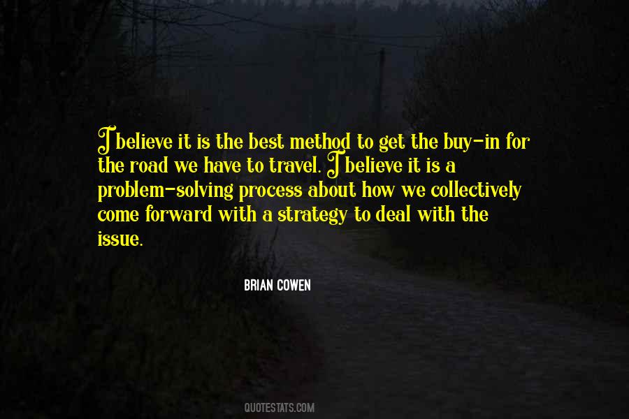 Brian Cowen Quotes #1515440