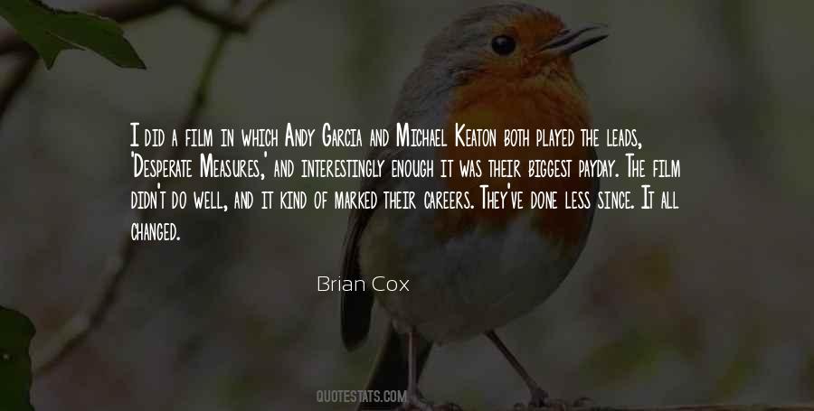 Brian Cox Quotes #1232558