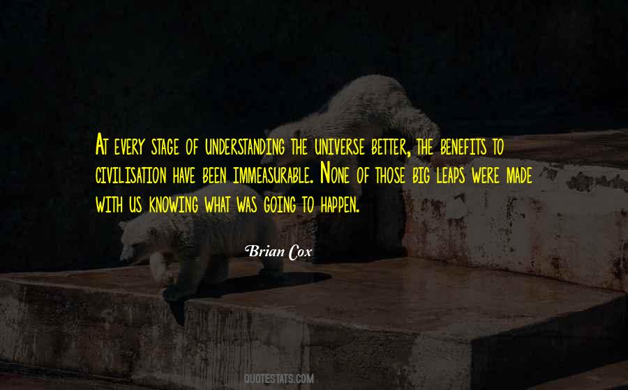 Brian Cox Quotes #1596233