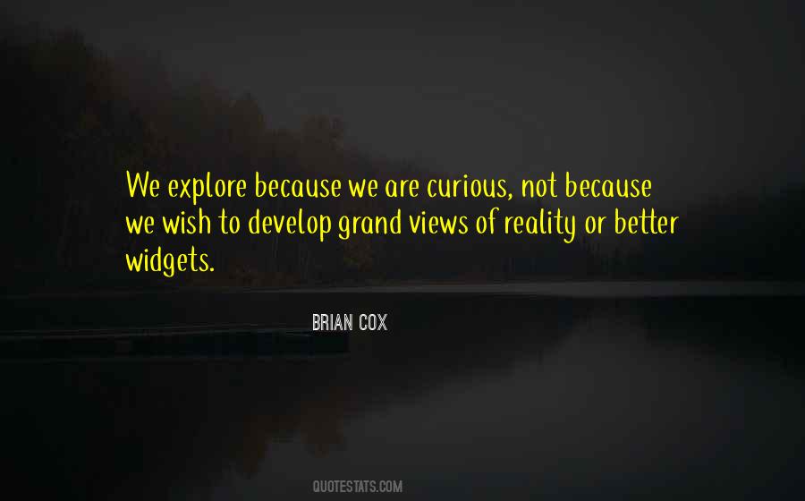 Brian Cox Quotes #1642961