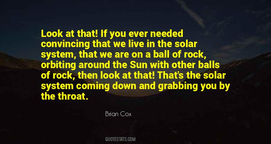 Brian Cox Quotes #245063