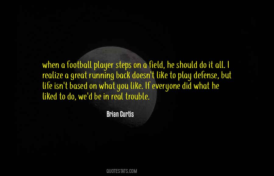 Brian Curtis Quotes #856289