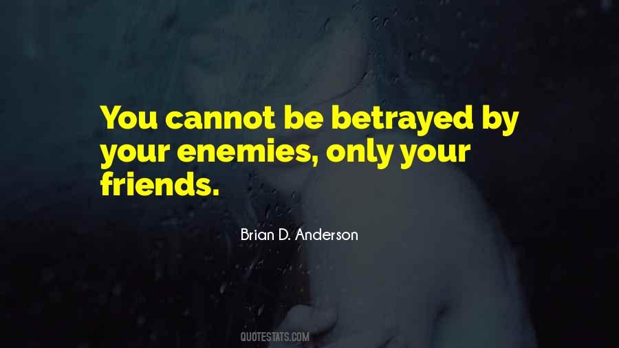 Brian D. Anderson Quotes #476716