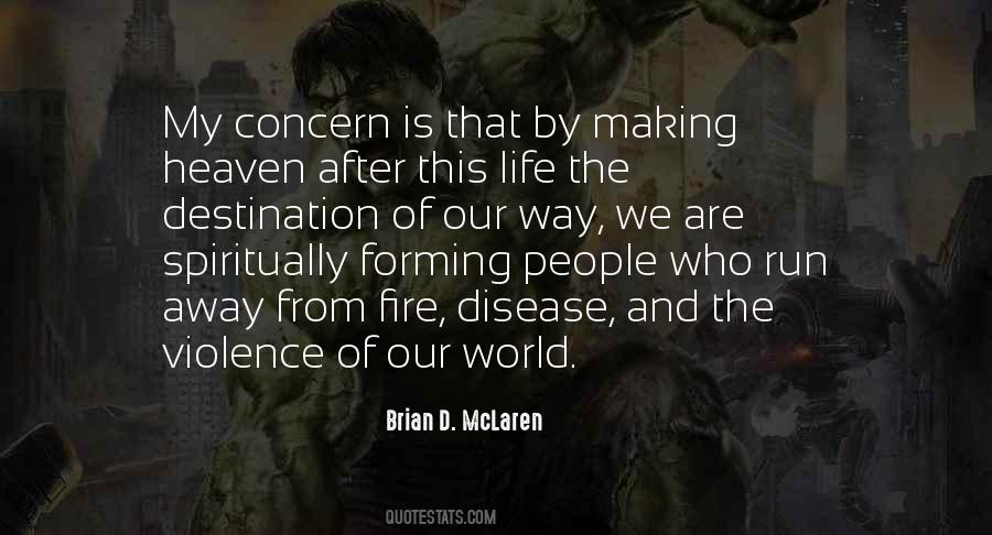 Brian D. McLaren Quotes #955526