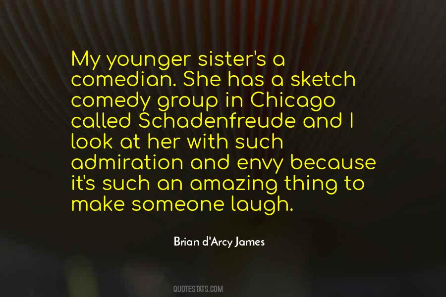 Brian D'Arcy James Quotes #50473 Brian D'Arcy James Quotes #50473
