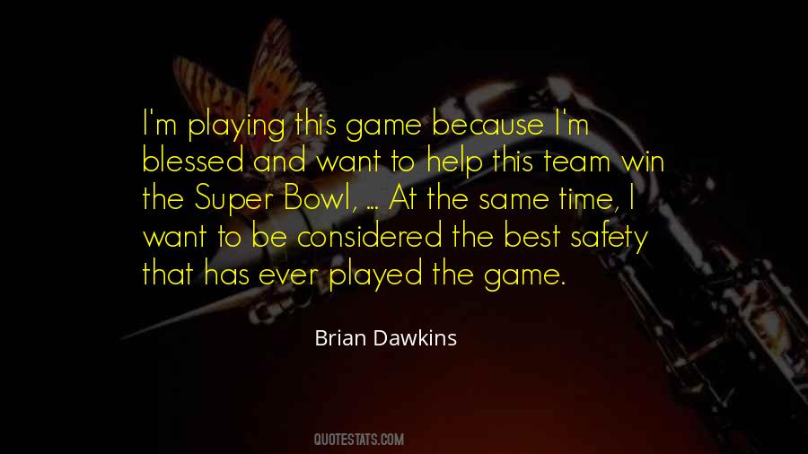 Brian Dawkins Quotes #823776 Brian Dawkins Quotes #823776