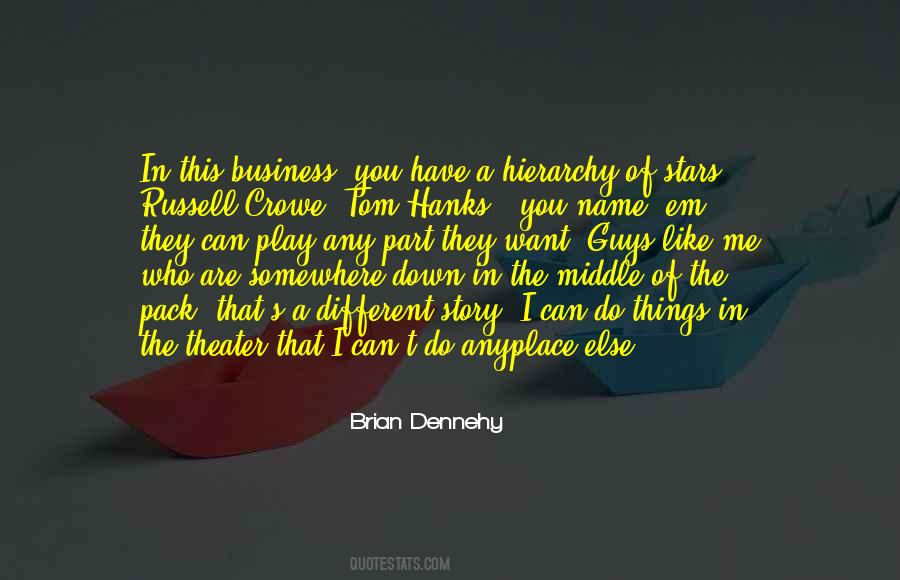 Brian Dennehy Quotes #673279