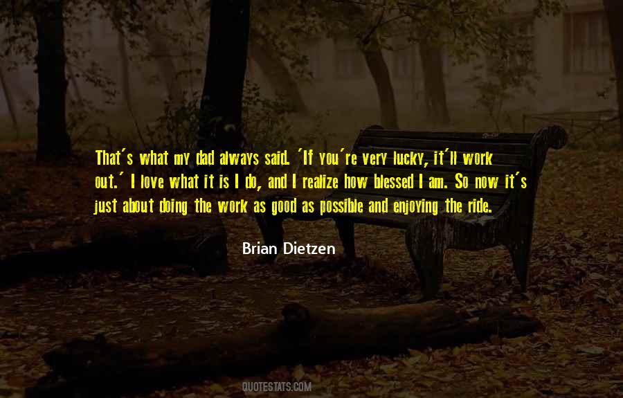 Brian Dietzen Quotes #969496