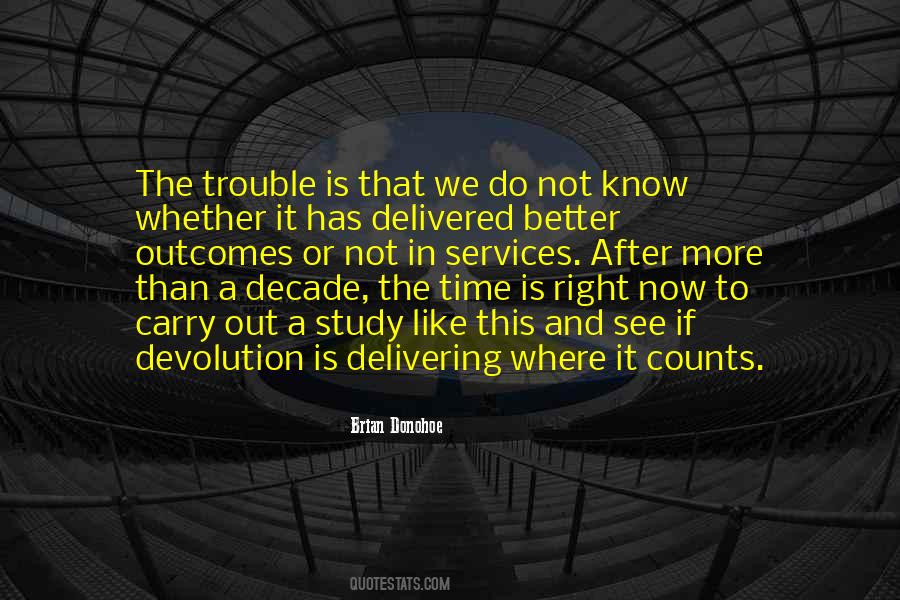 Brian Donohoe Quotes #1163618