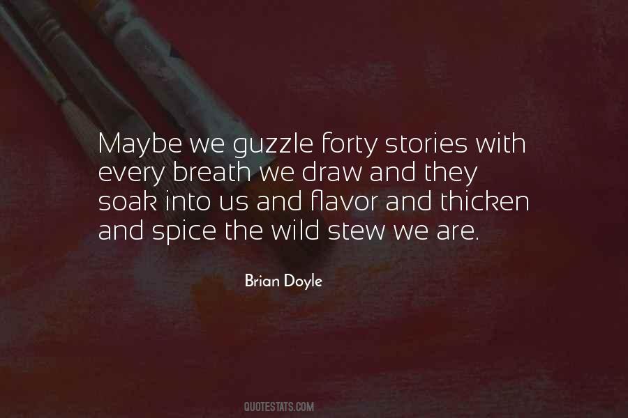 Brian Doyle Quotes #1403404