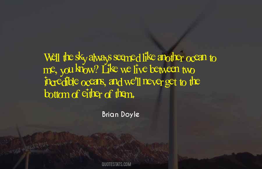 Brian Doyle Quotes #524951
