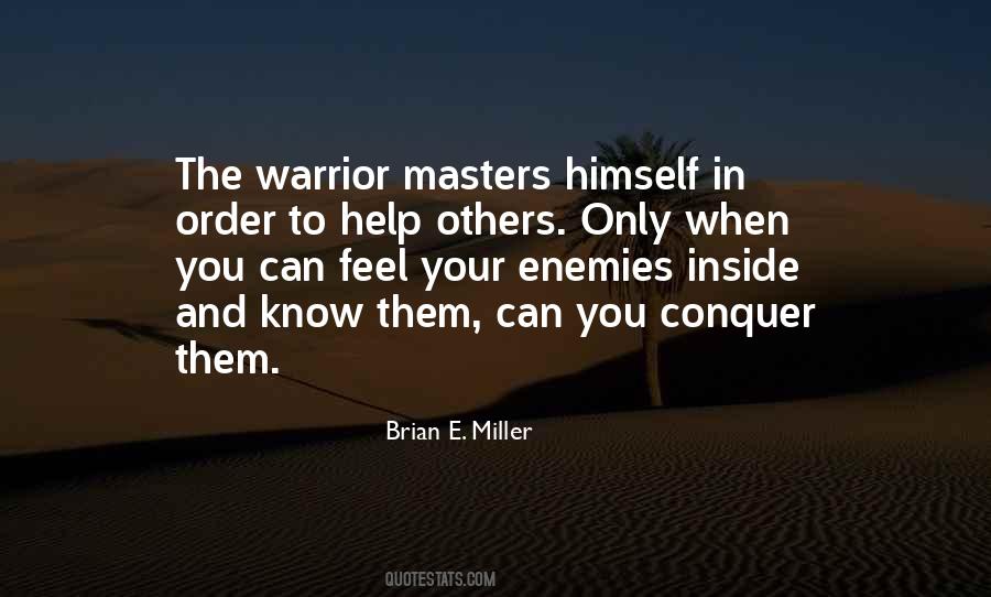 Brian E. Miller Quotes #1269721