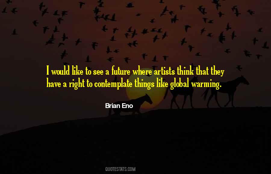 Brian Eno Quotes #17293