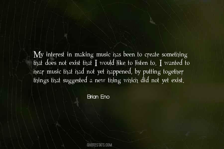 Brian Eno Quotes #1798450