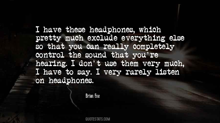 Brian Eno Quotes #569150