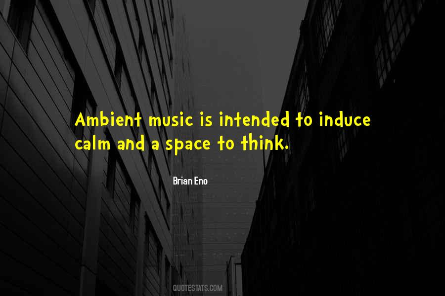 Brian Eno Quotes #646421