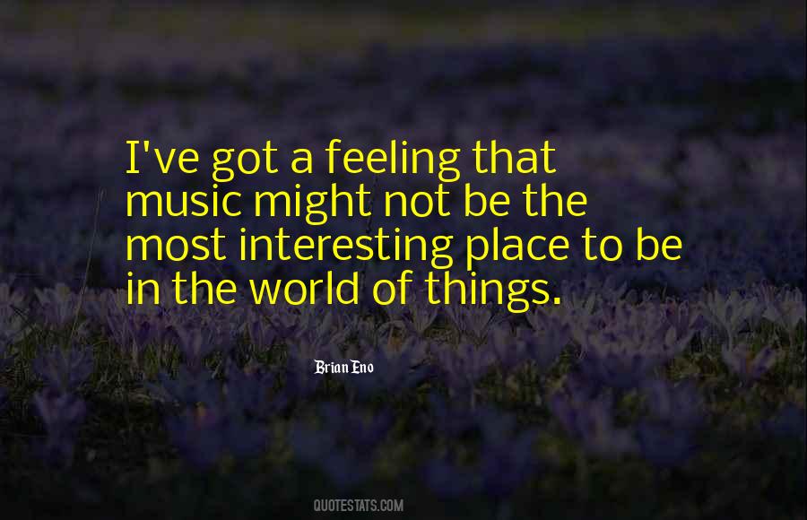 Brian Eno Quotes #892435