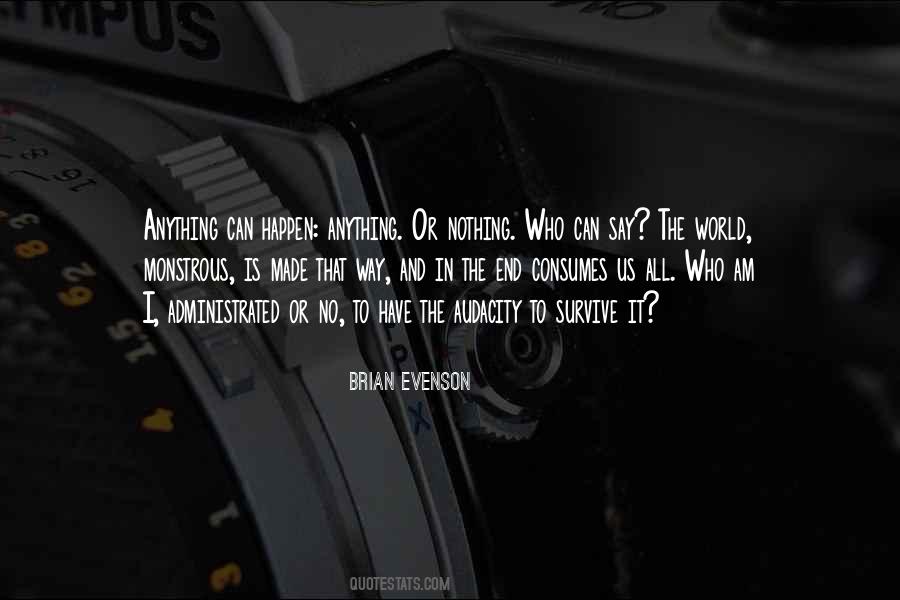Brian Evenson Quotes #1272256