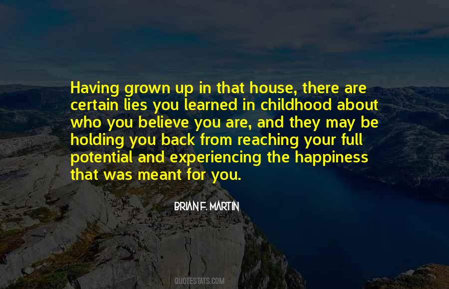 Brian F. Martin Quotes #345934