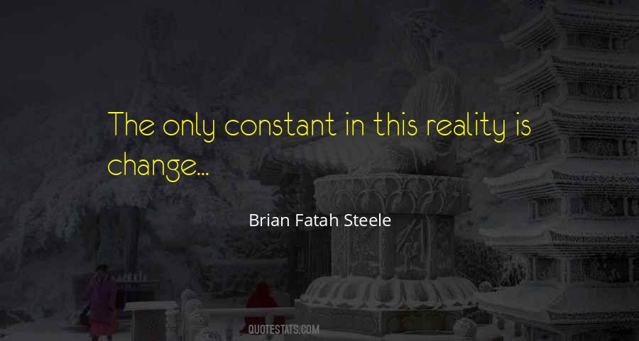 Brian Fatah Steele Quotes #1569640