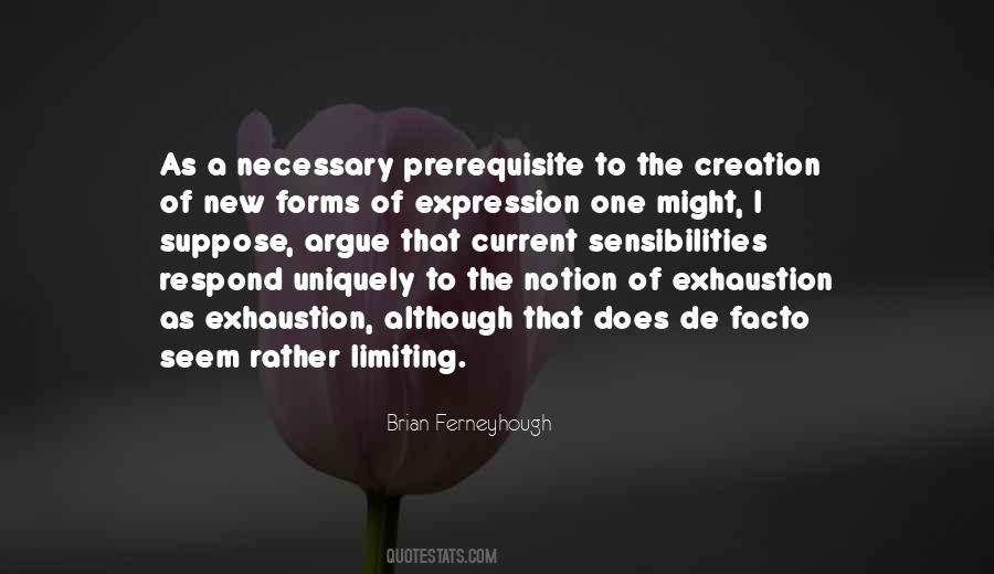 Brian Ferneyhough Quotes #1210820