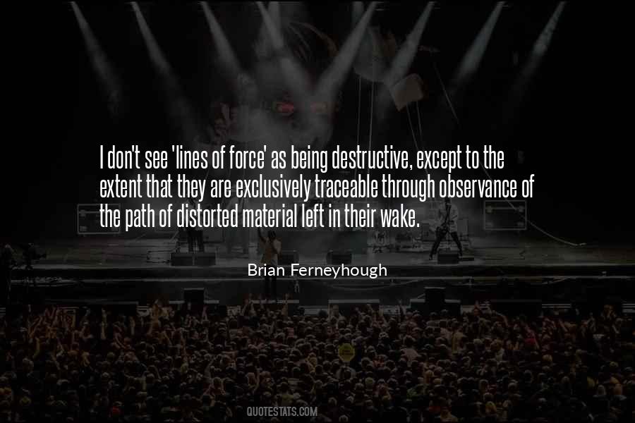 Brian Ferneyhough Quotes #188466