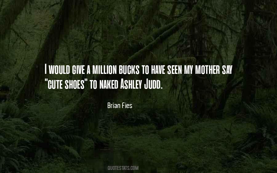 Brian Fies Quotes #1122323