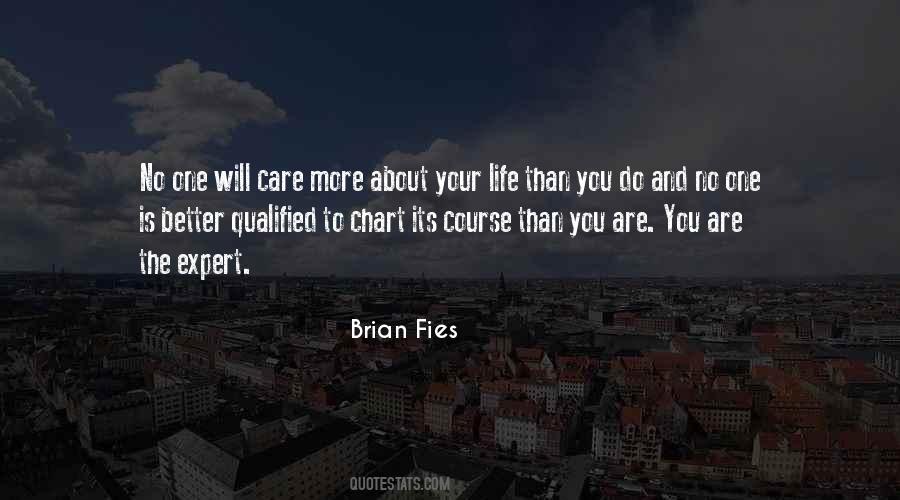 Brian Fies Quotes #941757