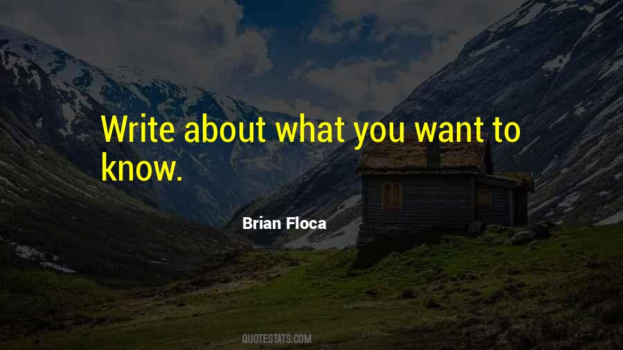 Brian Floca Quotes #1495570