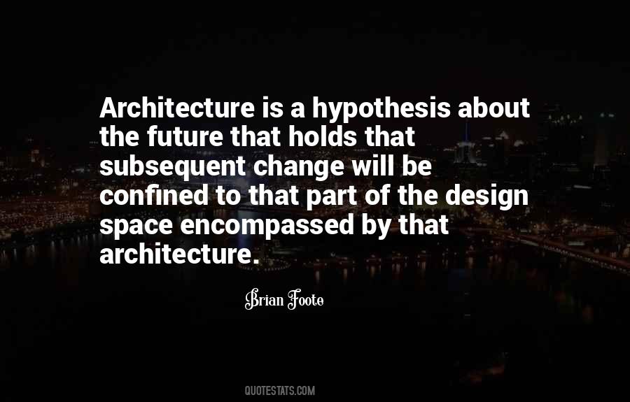 Brian Foote Quotes #897632 Brian Foote Quotes #897632