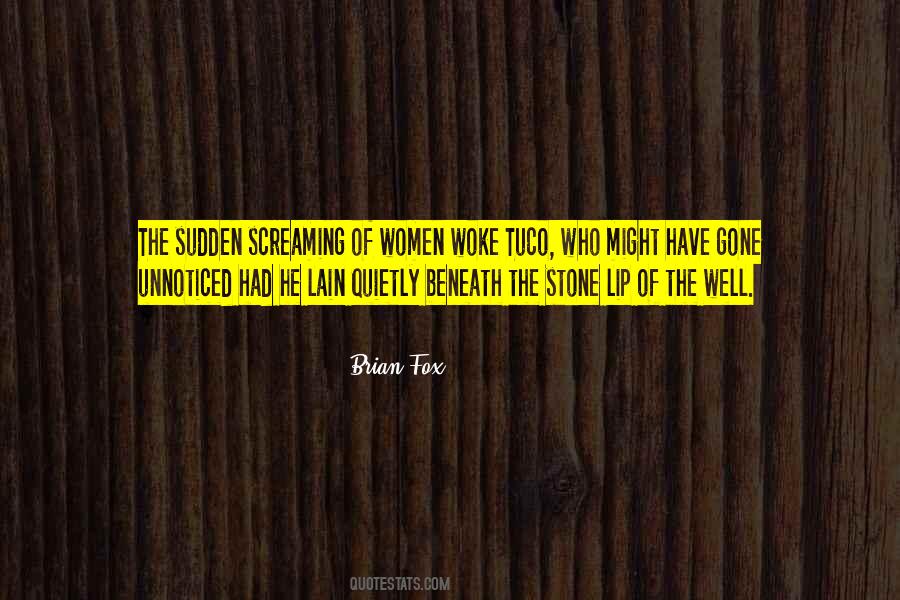 Brian Fox Quotes #1658477 Brian Fox Quotes #1658477