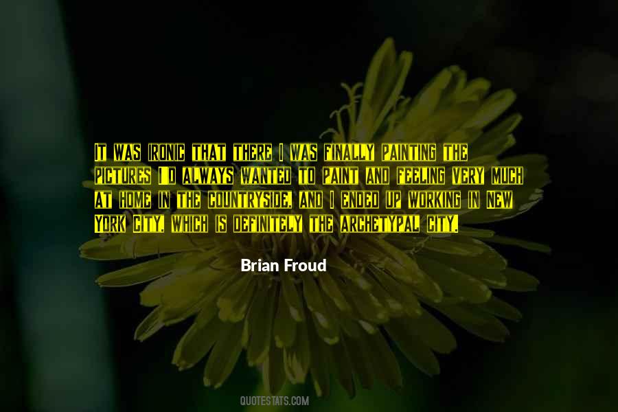 Brian Froud Quotes #658215